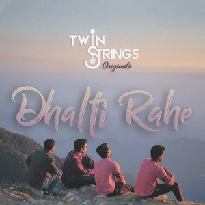 Dhalti Rahe
