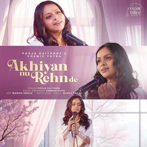 Akhiyan Nu Rehn De (Sufi Rock Cover)