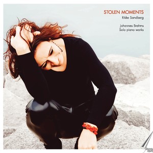 Stolen Moments: Solo Piano Works of Johannes Brahms