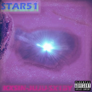 STAR 51 (feat. SX1BY) (Explicit)