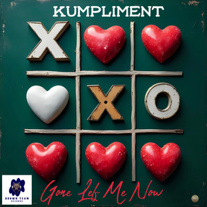 Gone Lef Me Now (Explicit)