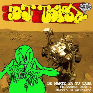 De Marte Pa Tu Casa (Instrumental|Explicit)