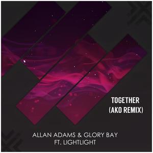 Together (feat. Lightlight Foxako Remix|Foxako Remix)