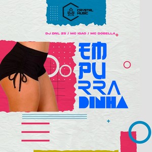 Empurradinha (Explicit)