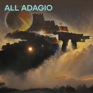 All Adagio