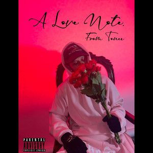 A Love Note From Tonee (Explicit)