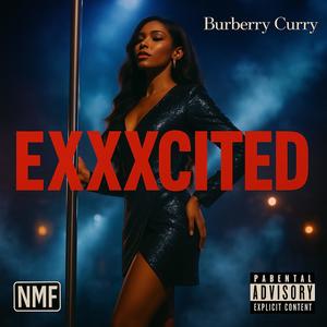 EXXXCITED (Explicit)