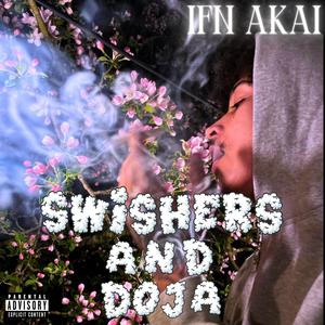 Swishers & Doja (Explicit)