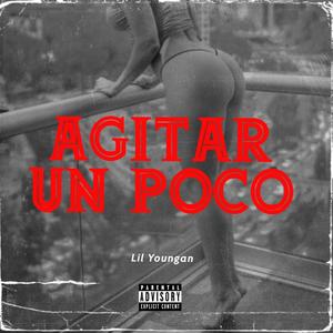 Agitar Un Poco