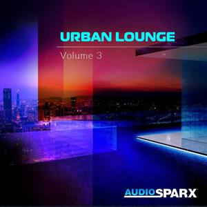 Urban Lounge Volume 3