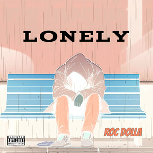 Lonely (Explicit)