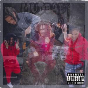 MUDBABY (Explicit)