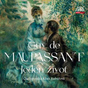 Maupassant: Jeden život