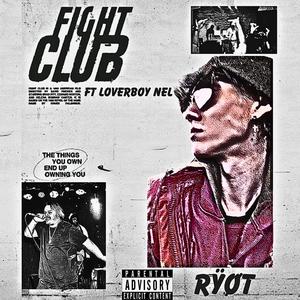 FÏGHTCLÜB (Prod.PANDEMXNIUM) (feat. Loverboy Nel) (Explicit)