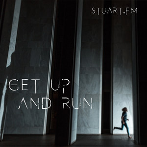 Get up and Run