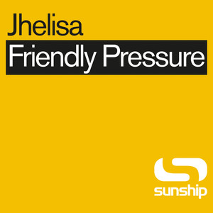 Friendly Pressure (Into The Sunshine Instrumental)