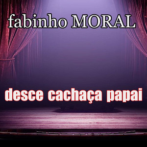 desce cachaça papai (Explicit)