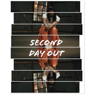 Second Day Out (Explicit)