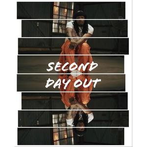 Second Day Out (Explicit)