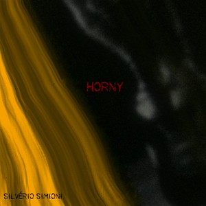 Horny (Explicit)