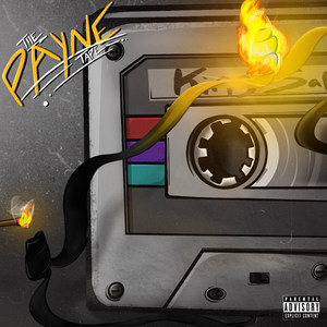 The Payne Tape (Explicit)