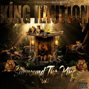 Surround The King (Explicit)