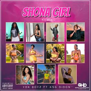 Shona girl (KSG DI DON Remix|Explicit)