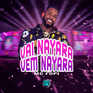 Vai Nayara X Vem Nayara (Explicit)