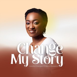 Change My Story (feat. Denis Ekobena)