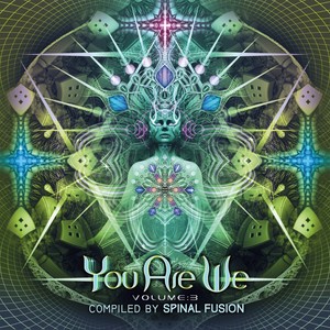 You Are We Vol.3 Compiled By Spinal Fusion