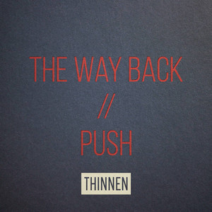 The Way Back // Push