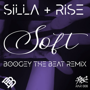 Soft (Boogey The Beat Remix)