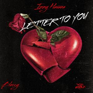 Letter to you (feat. Bleccy & J@e) [Special Version] [Explicit]