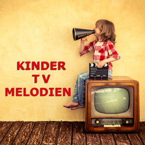 Kinder TV Melodien