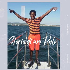 Stória Di Um Puto (Explicit)