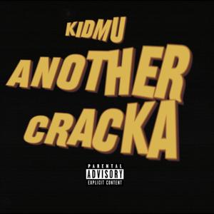 Another Cracka (Explicit)