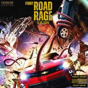 Road Rage (Explicit)