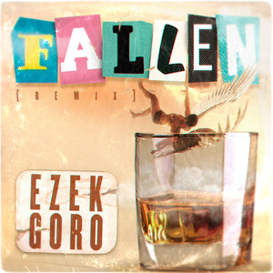 Fallen (Remix) [Explicit]