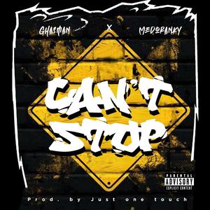 Can't Stop (Explicit)