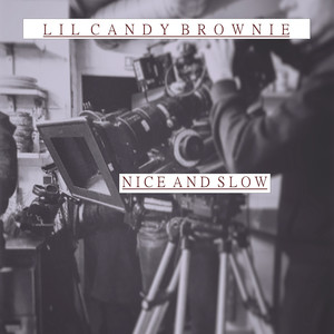 Nice and Slow (Explicit)