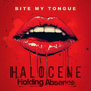 Bite My Tongue (Explicit)