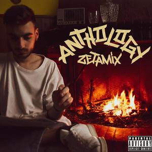 Anthology (Explicit)