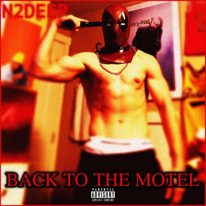 Back To The Motel(feat. JMY-KAY) (Explicit)