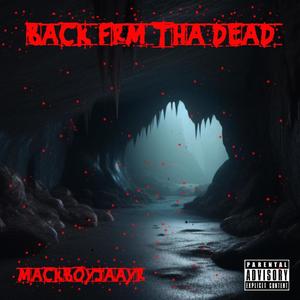 BACK FRM THA DEAD (Explicit)