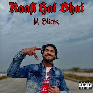 Kaafi Hai Bhai (Explicit)