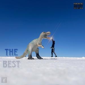 The Best (Explicit)