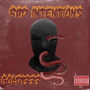 Bad Intentions (Explicit)