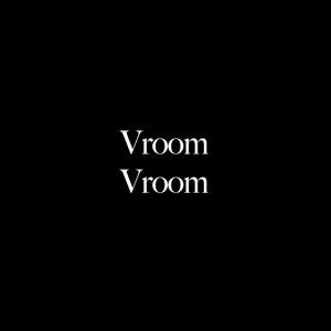 Vroom Vroom (feat. Goldie Bron$on) (Explicit)
