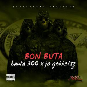 Bon Buta (feat. JO Gekketsz) [Explicit]