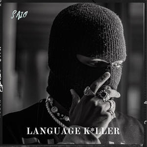 Language K!ller (Explicit)